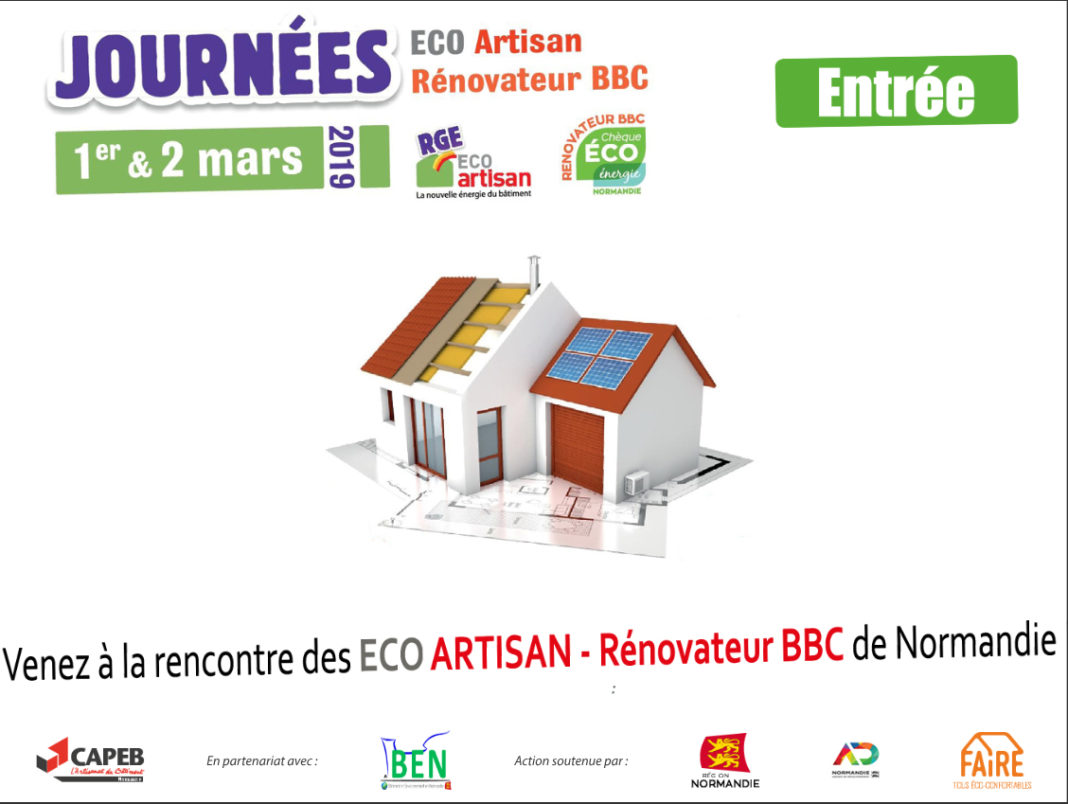 1er et 2 mars 2019 : la Capeb Normandie organise les Journées ECO Artisan rénovateur BBC