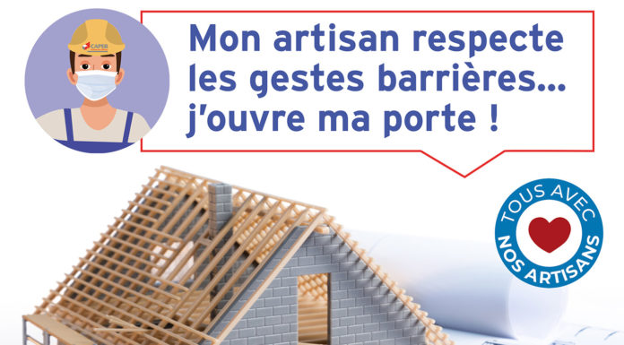 Covid-19 : les Capeb d’Auvergne-Rhône-Alpes appellent les particuliers et les entreprises à ouvrir leur porte aux artisans artisanales du bâtiment