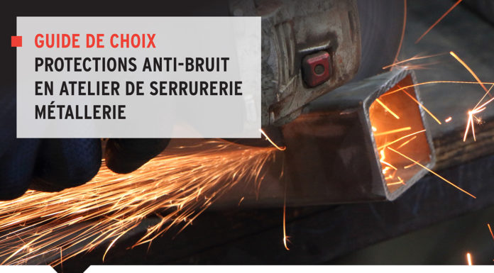 Serruriers-métalliers : un guide de choix des protections anti-bruit fait pour vous