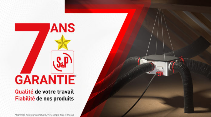 Une ventilation garantie 7 ans